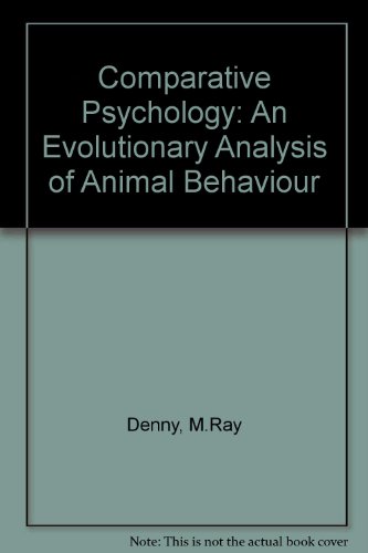 Comparative Psychology: An Evolutionary Analysis of Animal Behavior