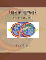 Cursive Copywork: The Book of Genesis 1537238612 Book Cover