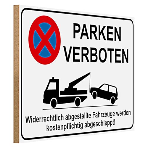 Parken verboten | Abschlepphinweis | Holzschild | 40 cm x 30 cm