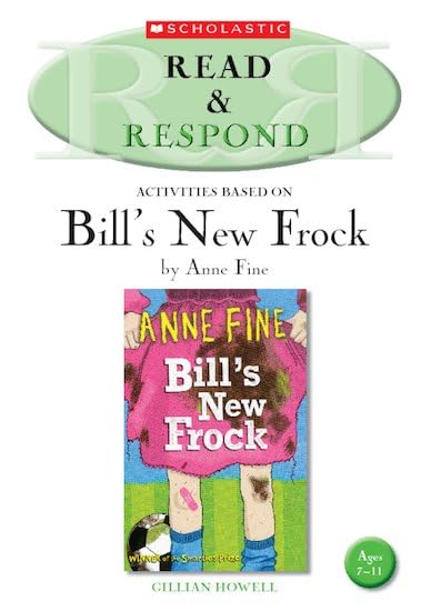 Bill's New Frock Teacher Resource (Read & Respond)