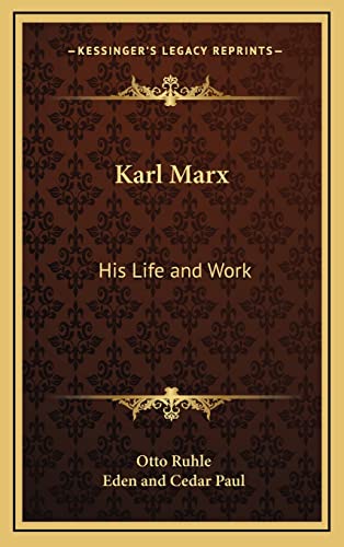 Karl Marx: His Life and Work