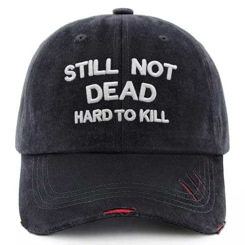 Still NOT Dead Hard to Kill Distressed Vintage Baseball Cap - Faded Dark Gray Embroidered Dad Hat with Rugged Brim Adjustable Fit Breathable Cotton Baseball Cap for Men & Women