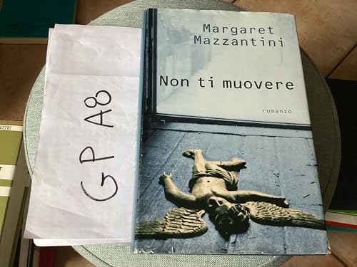  Non ti muovere