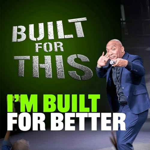 Built For This: I'm Built For The Blessing