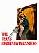 The Texas Chainsaw Massacre