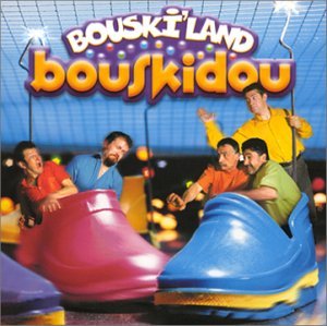 Bouskidou : Bouski'land