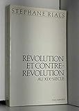 Révolution et contre-révolution au XIXe siècle