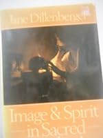 Image and Spirit in Sacred and Secular Art 0824510364 Book Cover