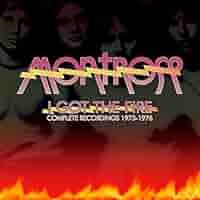 Montrose - I Got The Fire: Complete Recordings 1973-76 - Amazon 