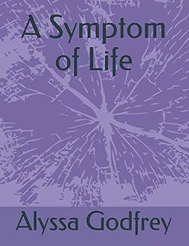 Paperback A Symptom of Life Book