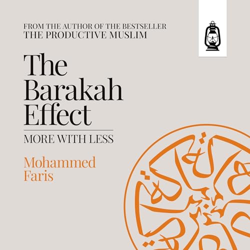 The Barakah Effect by Mohammed Faris episode artwork