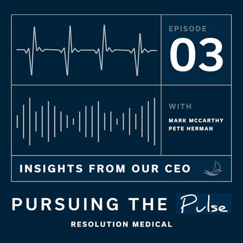 Insights From Our CEO | Pursuing the Pulse EP. 3