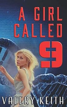 Paperback A Girl Called Nine (Sentinel Series) Book