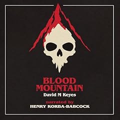 Blood Mountain Audiobook By David Keyes cover art