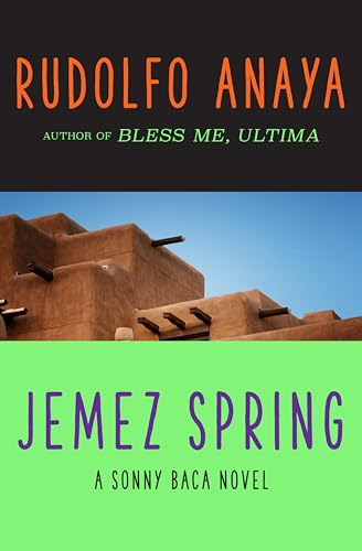 Jemez Spring (The Sonny Baca Novels Book 4)
