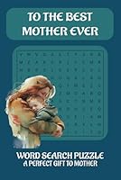 WORD SEARCH FOR MOTHERS DAY: HAPPY MOTHERS DAY WORD SEARCH B0F6BPMBRF Book Cover