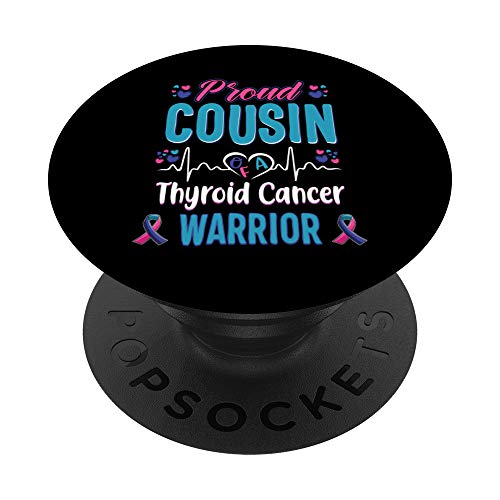 orgoglioso cugino Thyroid Thyroid warrior awareness ribbon r PopSockets PopGrip Intercambiabile