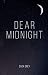 Dear Midnight