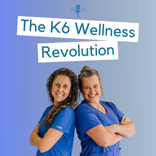 The K6 Wellness Revolution cover art