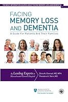 Facing Memory Loss and Dementia: A Guide for Patients and Their Families 1951166337 Book Cover
