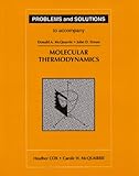 Problems and Solutions to Accompany Molecular Thermodynamics