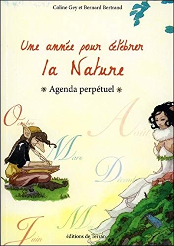 Télécharger Une année pour célébrer la Nature - Agenda perpétuel Livre eBook France
