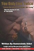 You Only Live Twice: My Story, from Boot Straps to Success 0578049473 Book Cover