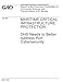 MARITIME CRITICAL INFRASTRUCTURE PROTECTION: DHS Needs to Better Address Port Cybersecurity