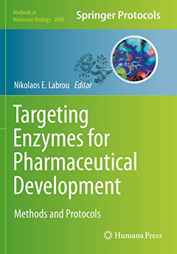 Targeting Enzymes for Pharmaceutical Development: Methods and Protocols (Methods in Molecular Biology)