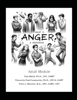 Paperback Anger Management a Workbook: Adult Module Book