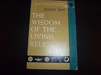 Paperback The Wisdom of the Living Religions Book