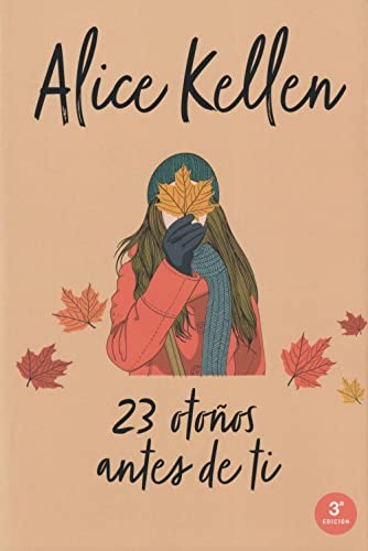 23 otoños antes de ti (Titania fresh)