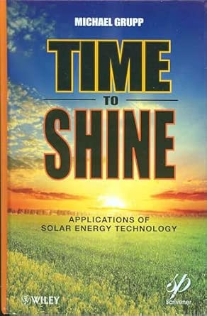 Time to Shine: Applications of Solar Energy Technology-Wow! eBook