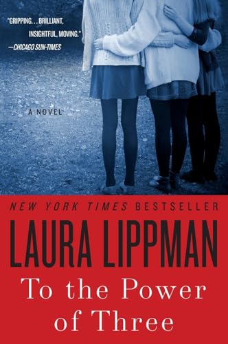 To the Power of Three: A Novel