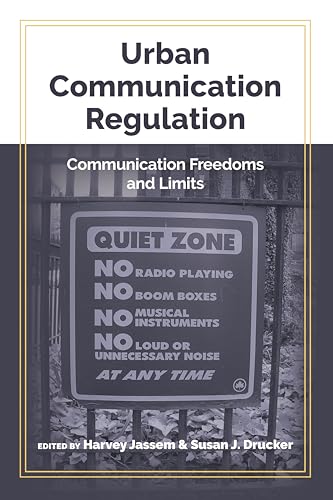 Preisvergleich Produktbild Urban Communication Regulation: Communication Freedoms and Limits