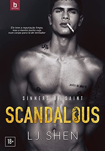 Scandalous (Sinners Of Saint Livro 3)