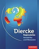  Diercke Weltatlas Regionalatlanten: Regionalatlas Nordafrika und Westasien