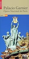 Palais garnier - ed espagnole 2858226776 Book Cover