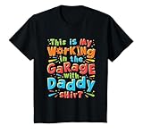 This Is My Working in the Garage With Daddy Shirt Mechanic T-Shirt