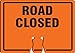 Accuform "Road Closed" Plastic Traffic Cone Top Warning Sign, 10" x 14", FBC736