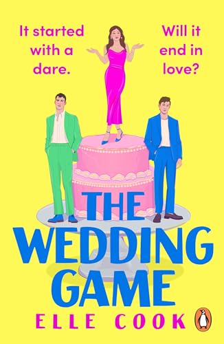 The Wedding Game: The funny, feel-good, will-they-won’t-they romcom to fall in love with this summer!
