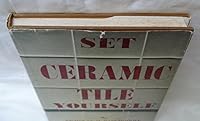 Set Ceramic Tile Yourself B004MTI19W Book Cover