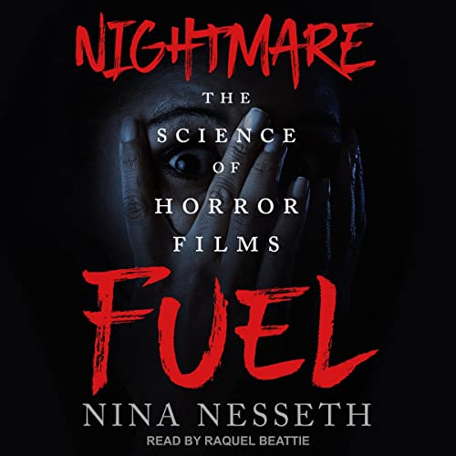 The Science of Horror Films