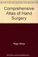 Comprehensive Atlas of Hand Surgery (English and Japanese