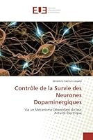 Contrale de La Survie Des Neurones Dopaminergiques 6131589836 Book Cover
