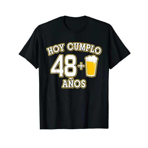 49 Años Hoy Cumplo 48+1 caña Camiseta