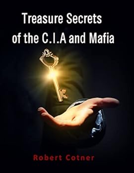 Paperback Treasure Secrets of the C.I.A and Mafia Book