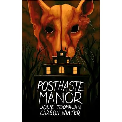 Posthaste Manor