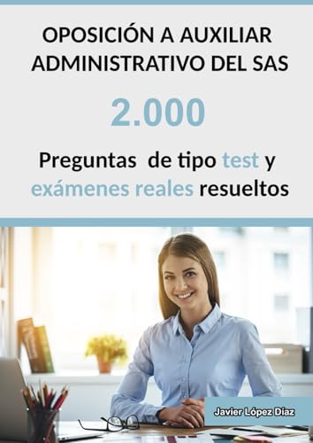 Oposiciones a Auxiliar Administrativo del SAS (Servicio Andaluz de Salud):