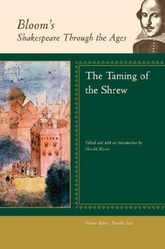 "The Taming of the Shrew" (Bloom's Shakespeare Through the Ages)